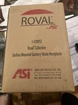 ASI174; 20852 ROVAL153; Surface Mounted Sanitary Waste Receptacle. Fixed Price $30.00.
