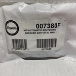 Raypak 007380F / Kit-automatic Shutdown Breaker Switch 30AMP New. Fixed Price $57.98.