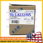 New Sealed Eaton T0-3-8222/IVS Box Free Shipping. Fixed Price $176.00.
